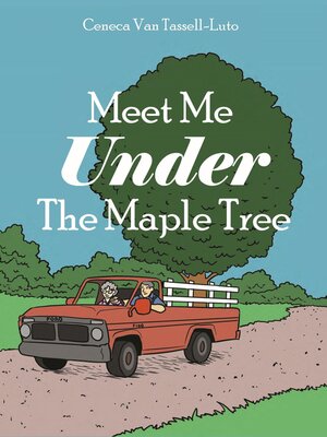 cover image of Meet Me Under the Maple Tree